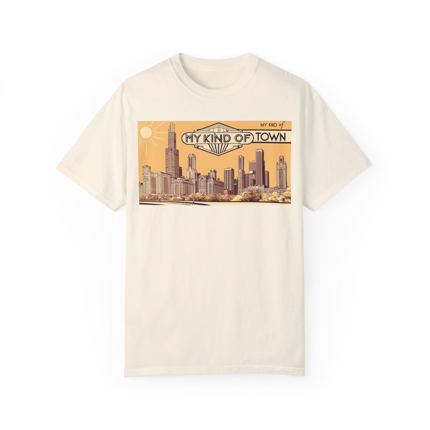 My Kind of Town Unisex Garment-Dyed T-Shirt - Vintage City Skyline Design