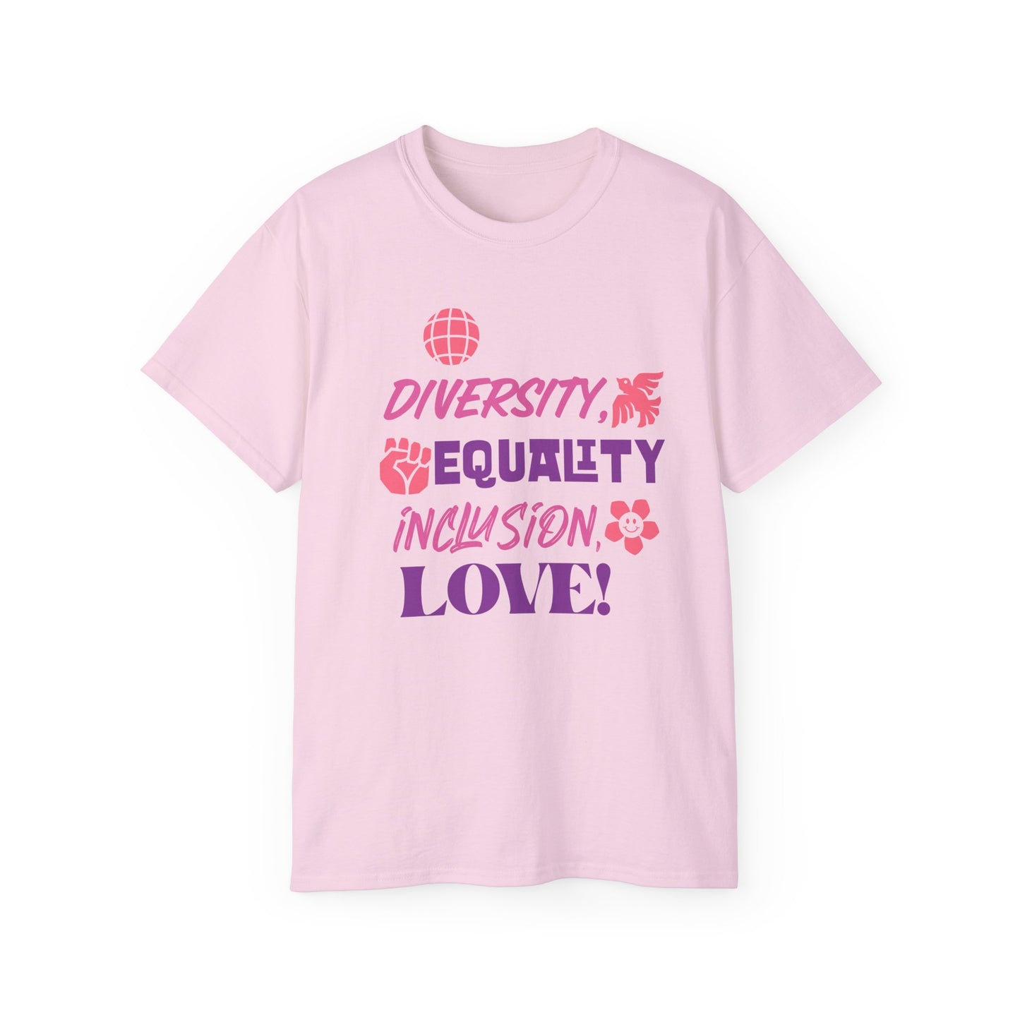 Diversity, Equality, Inclusion, Love Unisex Ultra Cotton Tee