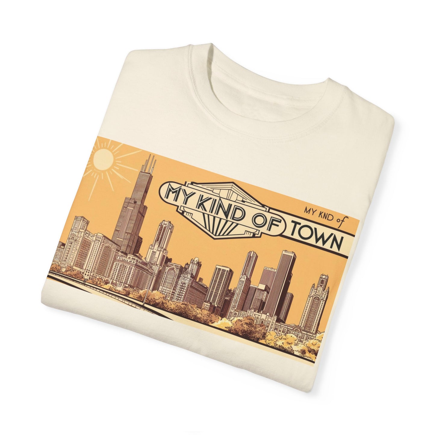 My Kind of Town Unisex Garment-Dyed T-Shirt - Vintage City Skyline Design