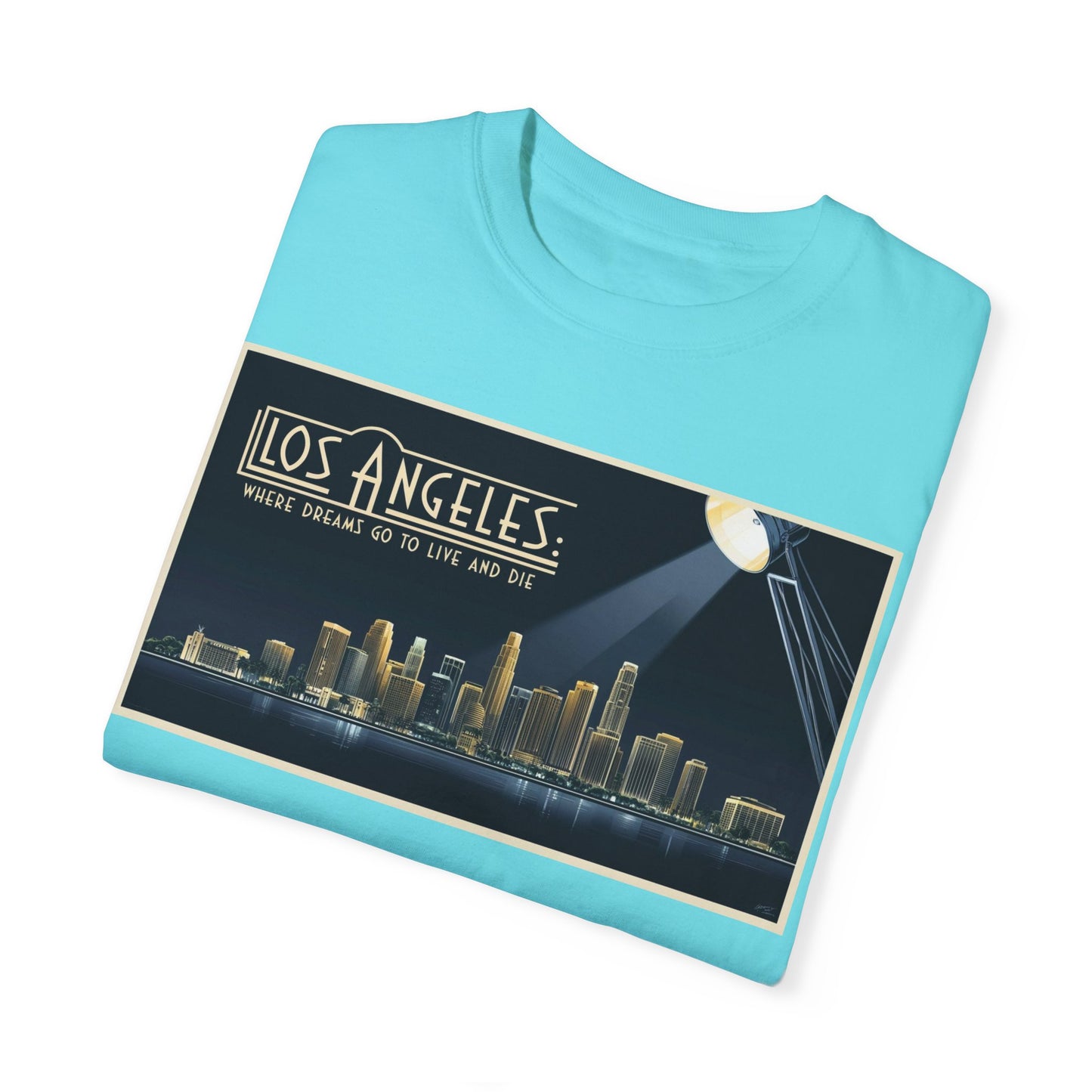 Los Angeles Dream Unisex Garment-Dyed T-Shirt