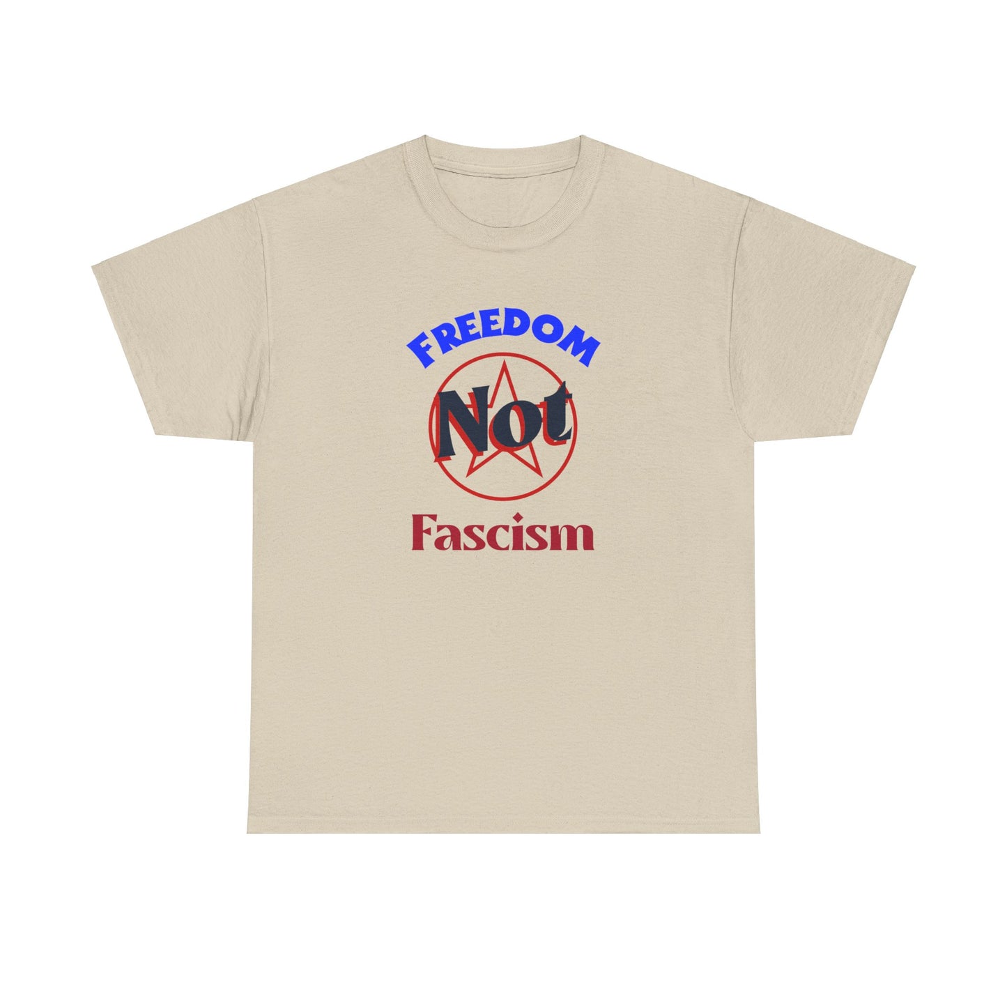 Freedom Not Fascism Unisex Heavy Cotton Tee Express Delivery available
