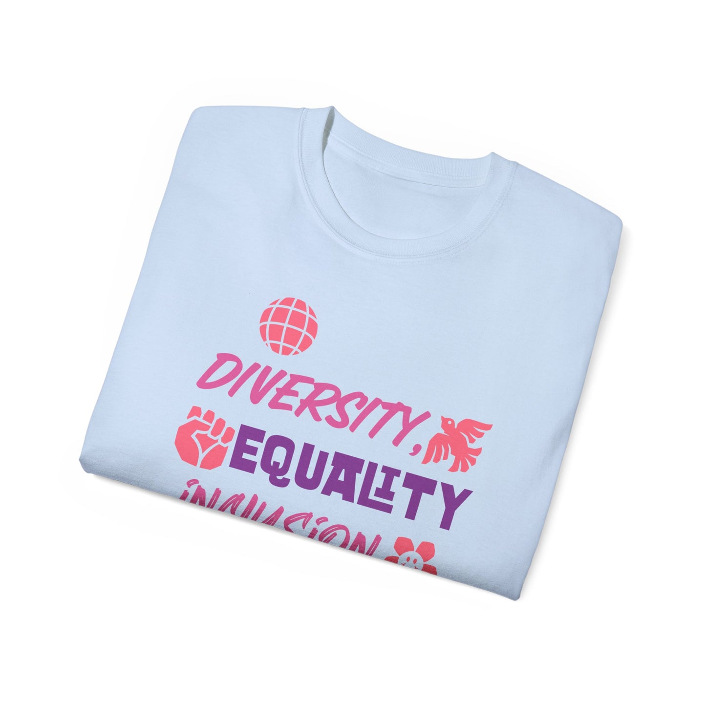 Diversity, Equality, Inclusion, Love Unisex Ultra Cotton Tee
