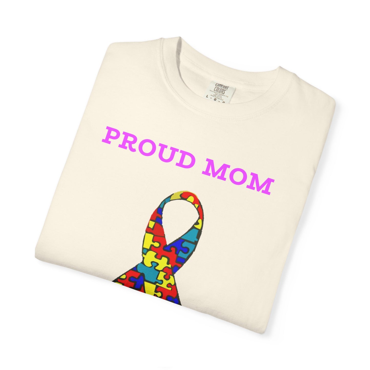 Proud Mom to an Autistic Son, Autism Awareness T-Shirt
