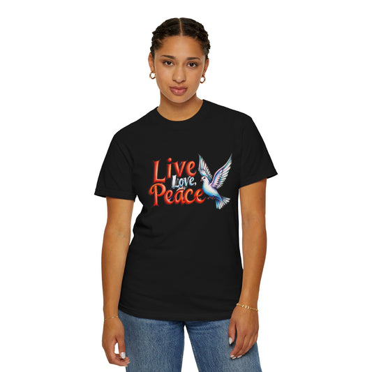 Live Love Peace Unisex Garment-Dyed T-shirt