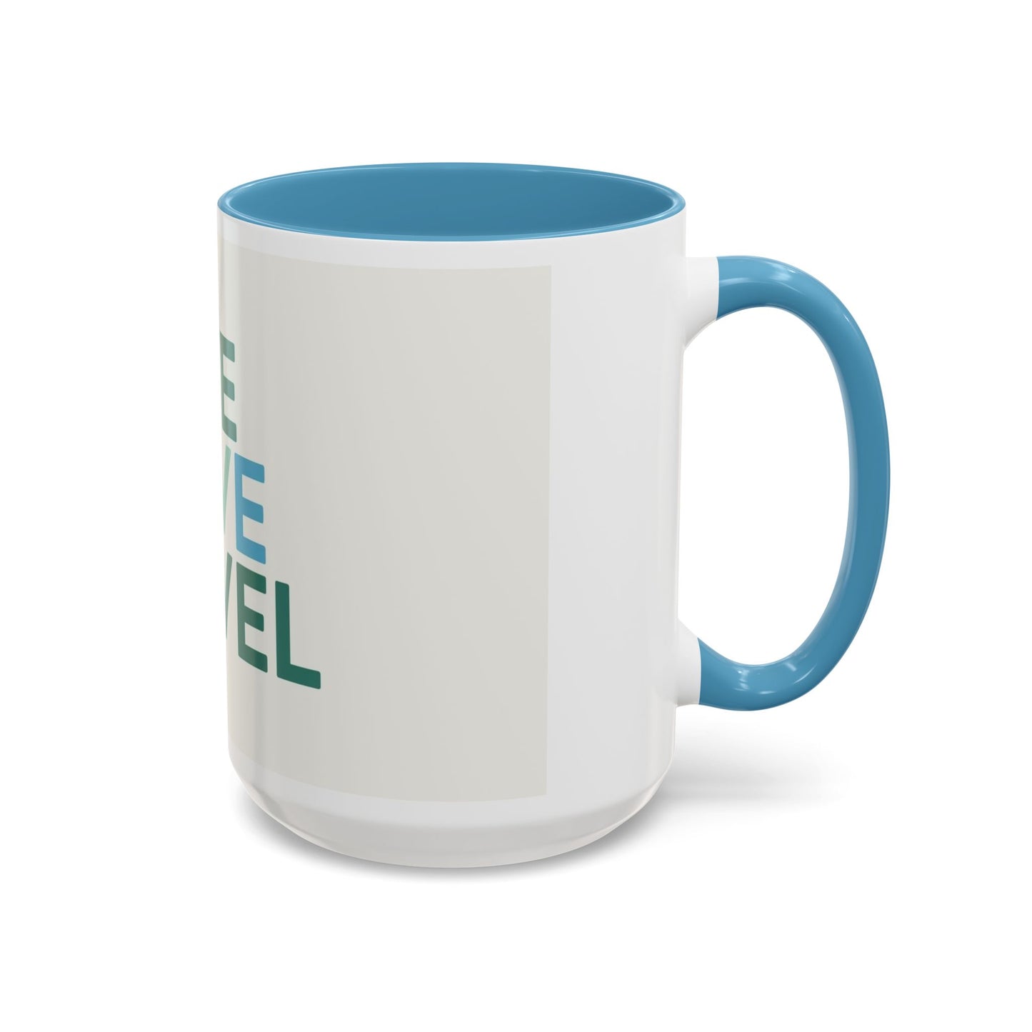 Inspirational Travel Coffee Mug - Live Love Travel Design
