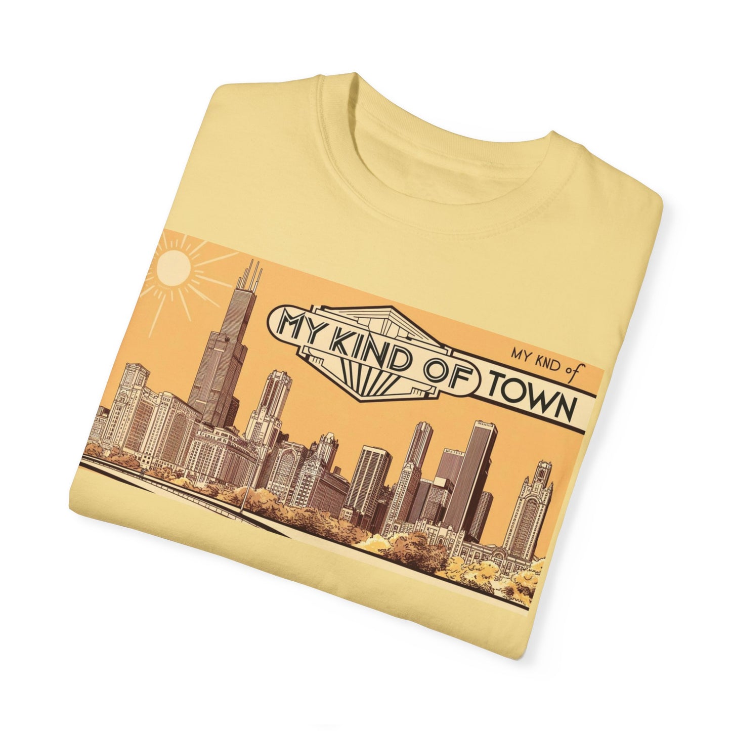 My Kind of Town Unisex Garment-Dyed T-Shirt - Vintage City Skyline Design
