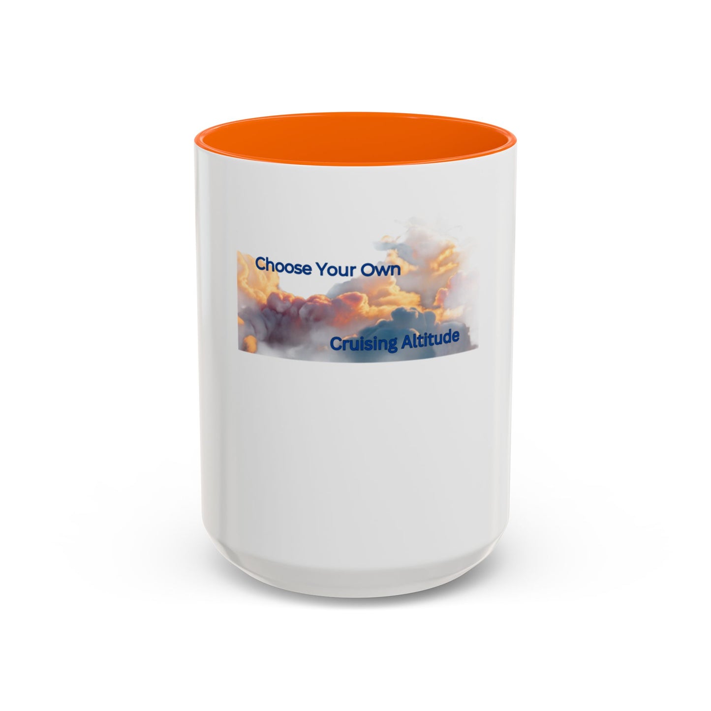 Choose Your Own Cruising Altitude Coffee Mug - Inspirational Travel Mug for Adventurers