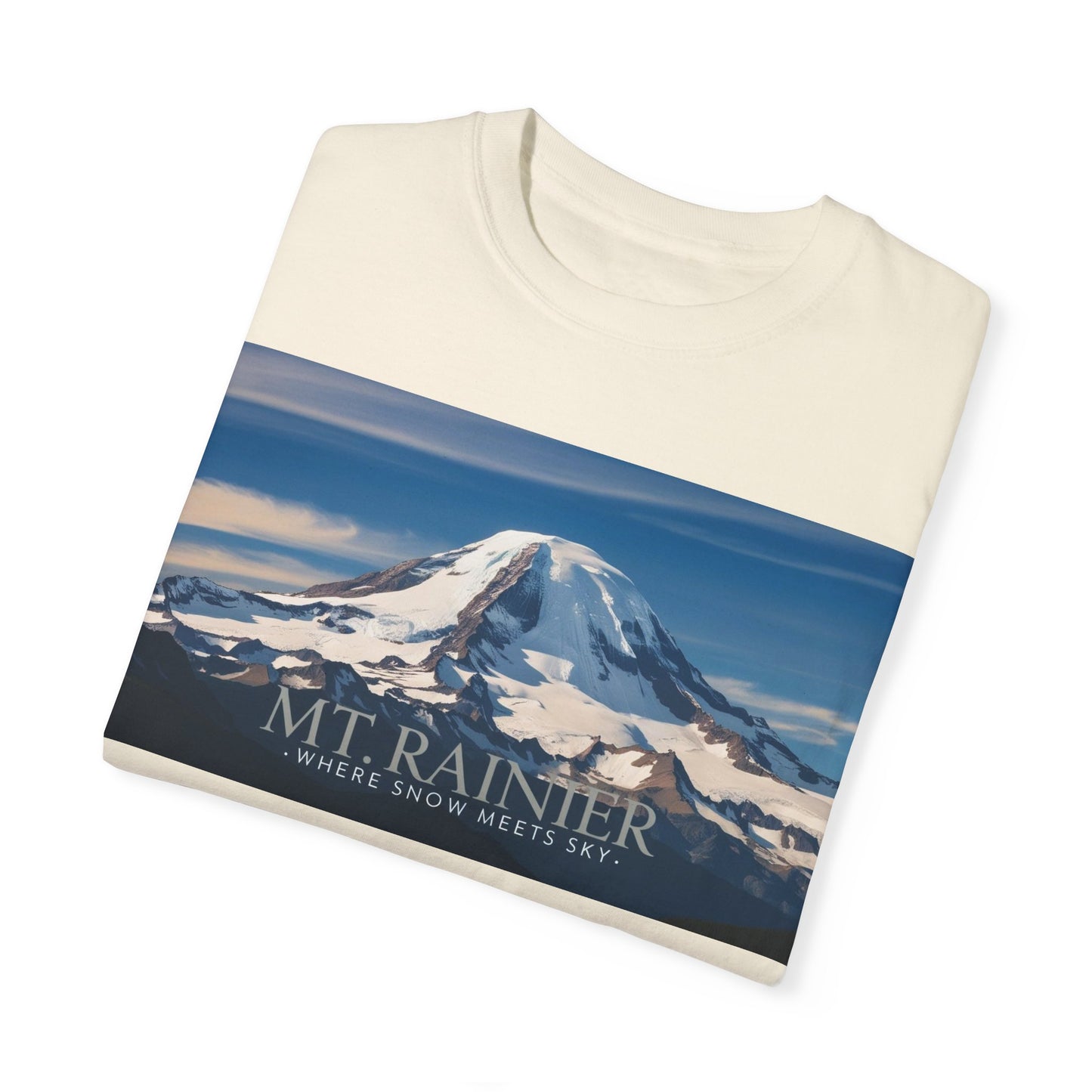 Mount Rainier- Where Snow Meets the Sky Mountain Landscape Unisex Garment-Dyed T-Shirt