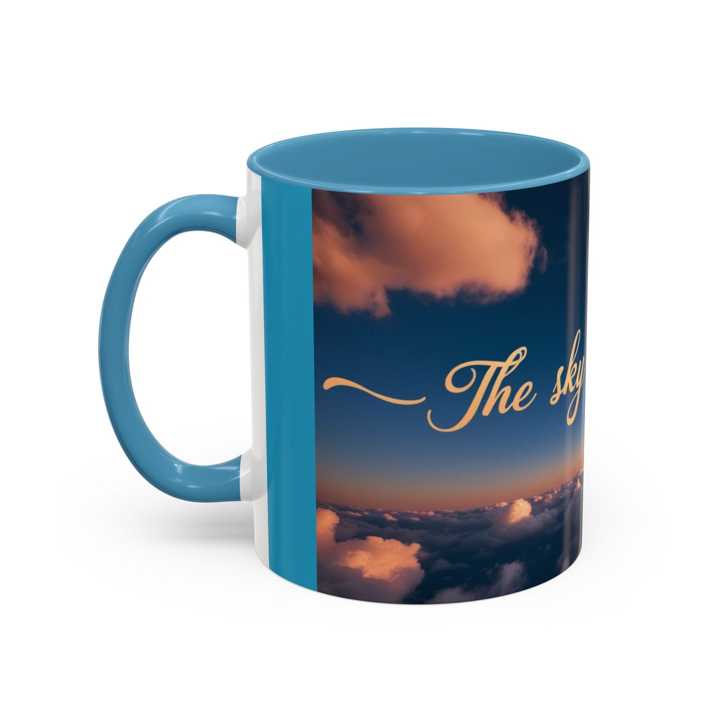 "The Sky is My Limit" Inspirational Accent Coffee Mug |  | 11 & 15oz