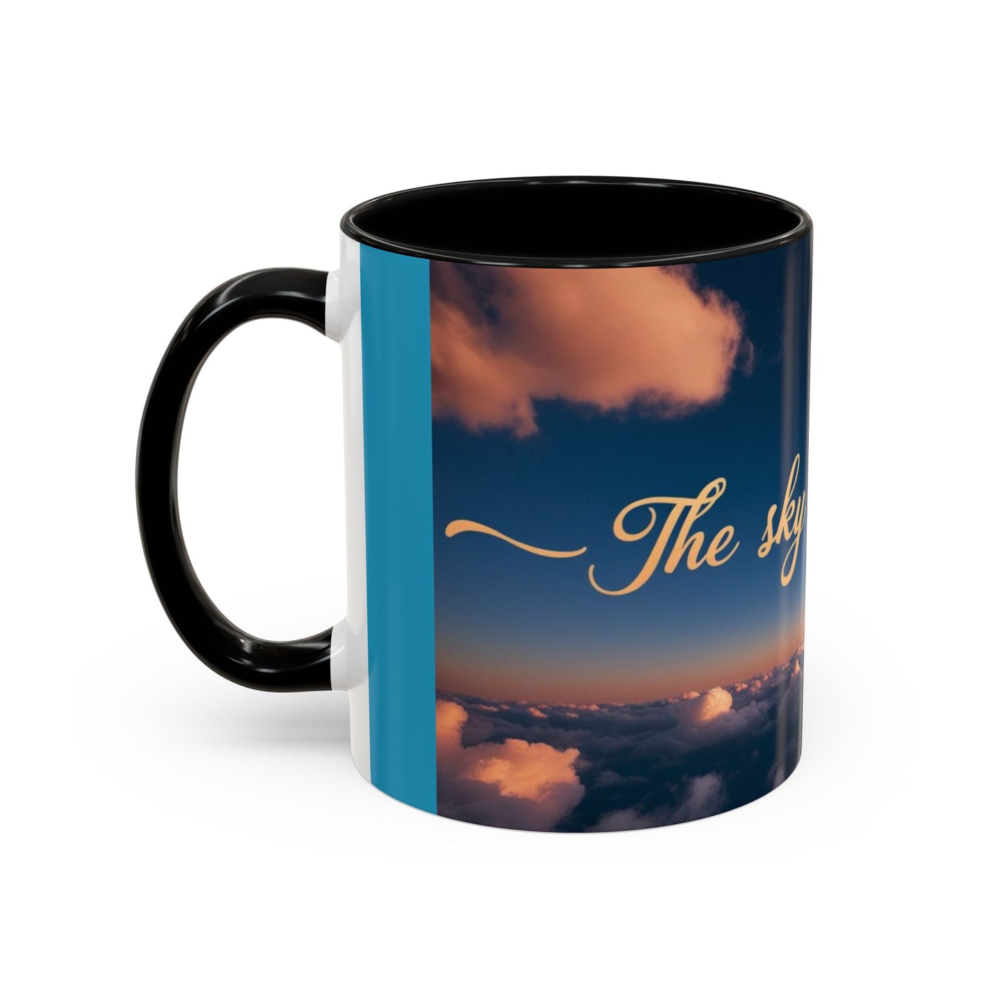 "The Sky is My Limit" Inspirational Accent Coffee Mug |  | 11 & 15oz