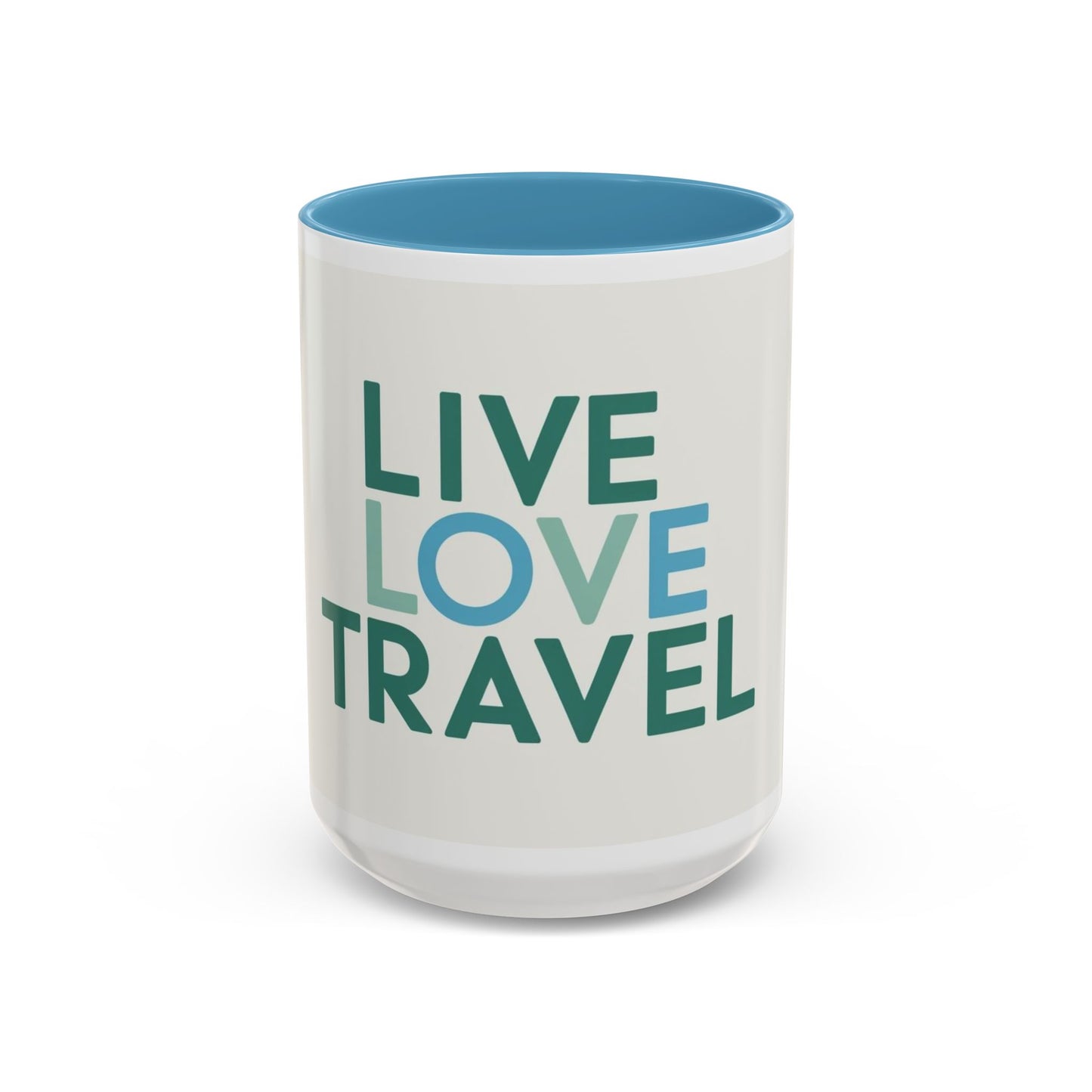Inspirational Travel Coffee Mug - Live Love Travel Design