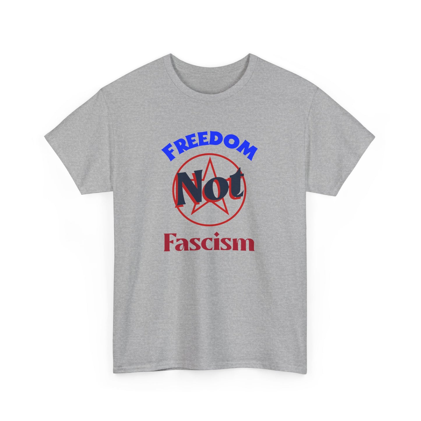 Freedom Not Fascism Unisex Heavy Cotton Tee Express Delivery available