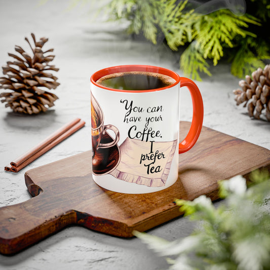 You can have your coffee, I prefer Tea. Colorful Coffee & Tea Mugs - Perfect for Cozy Moments