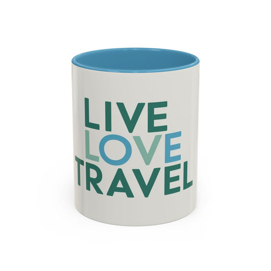 Inspirational Travel Coffee Mug - Live Love Travel Design