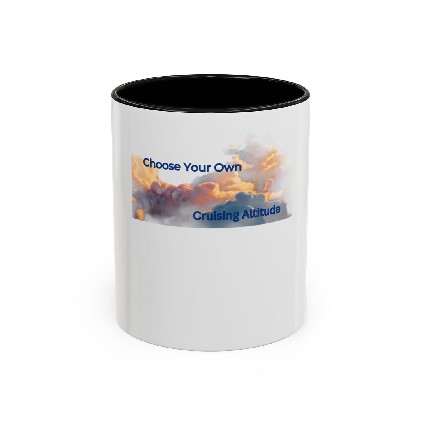 Choose Your Own Cruising Altitude Coffee Mug - Inspirational Travel Mug for Adventurers