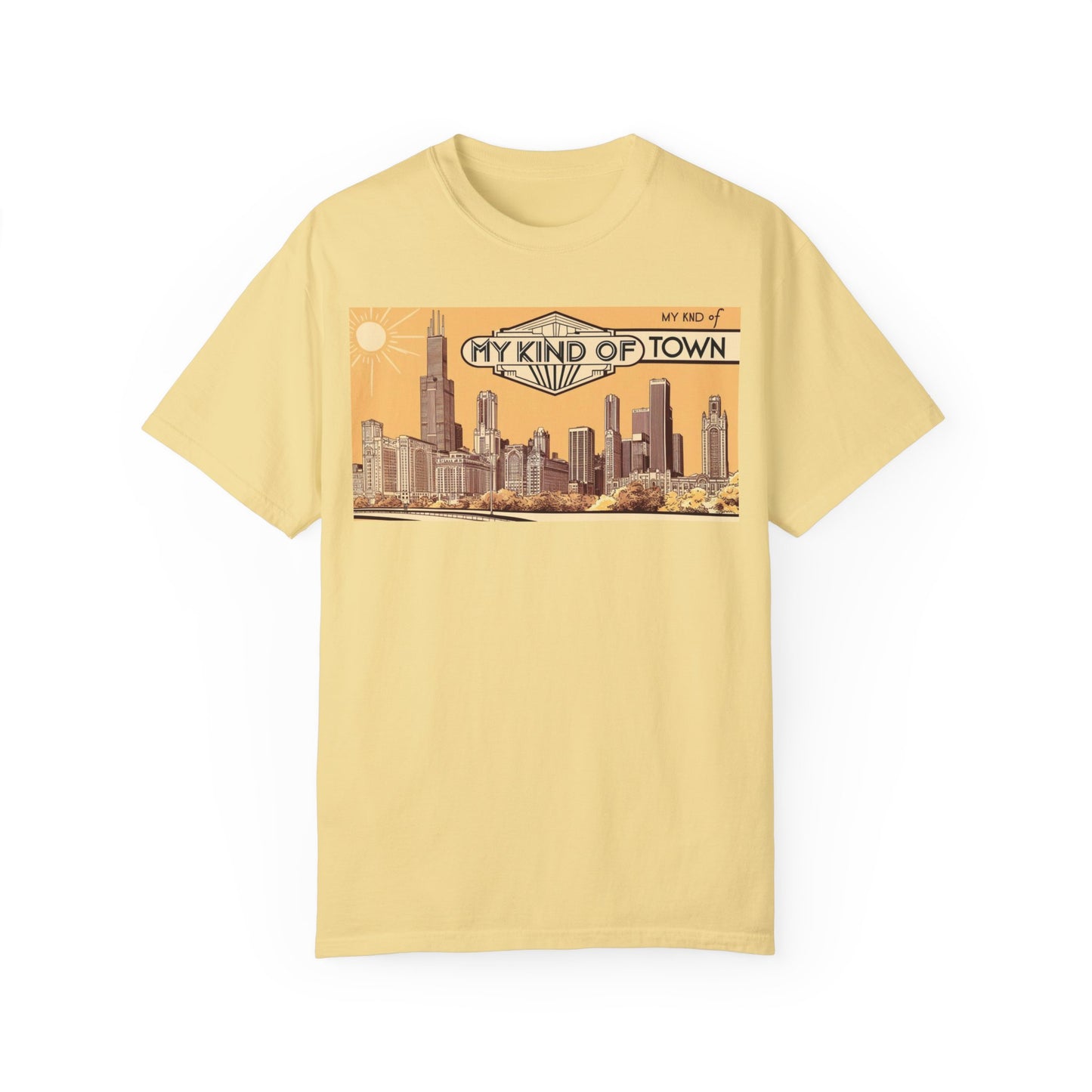 My Kind of Town Unisex Garment-Dyed T-Shirt - Vintage City Skyline Design